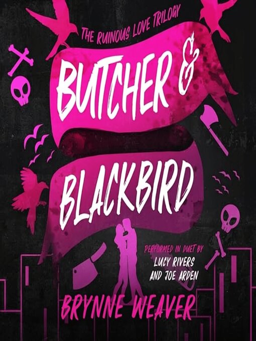 Title details for Butcher & Blackbird by Brynne Weaver - Wait list